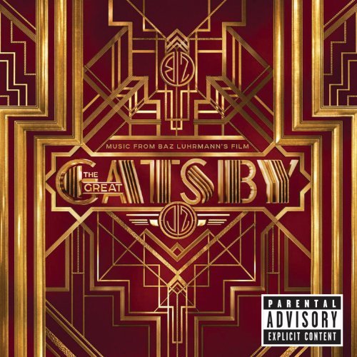 Various Artists/Great Gatsby@Explicit Version@Great Gatsby